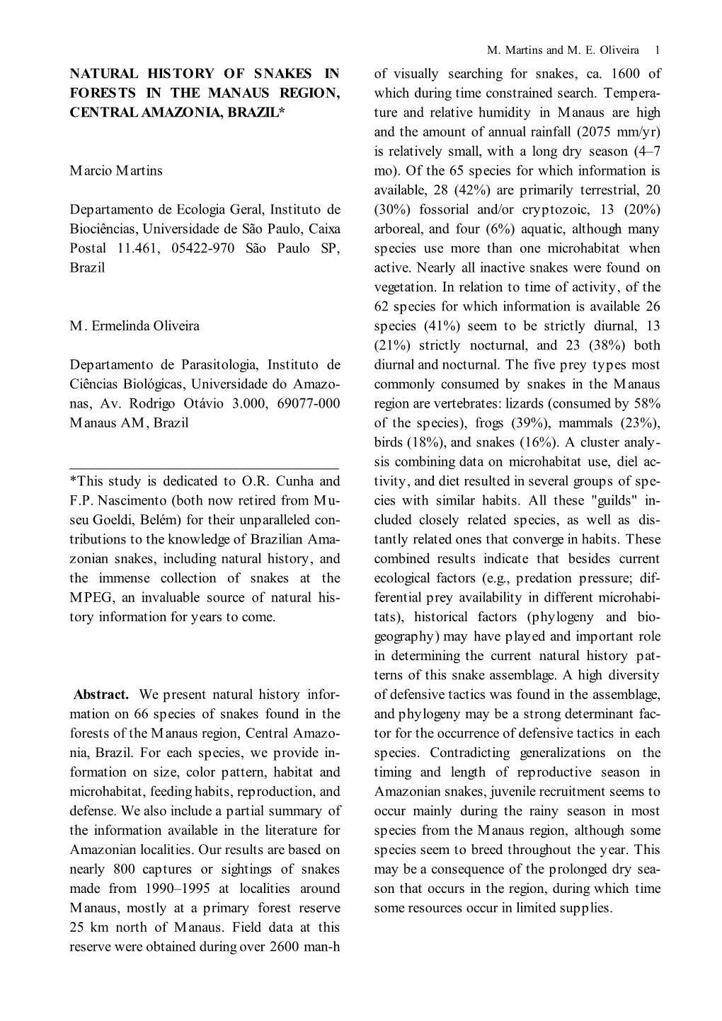 Natural History of Snakes in Forests in the Manaus