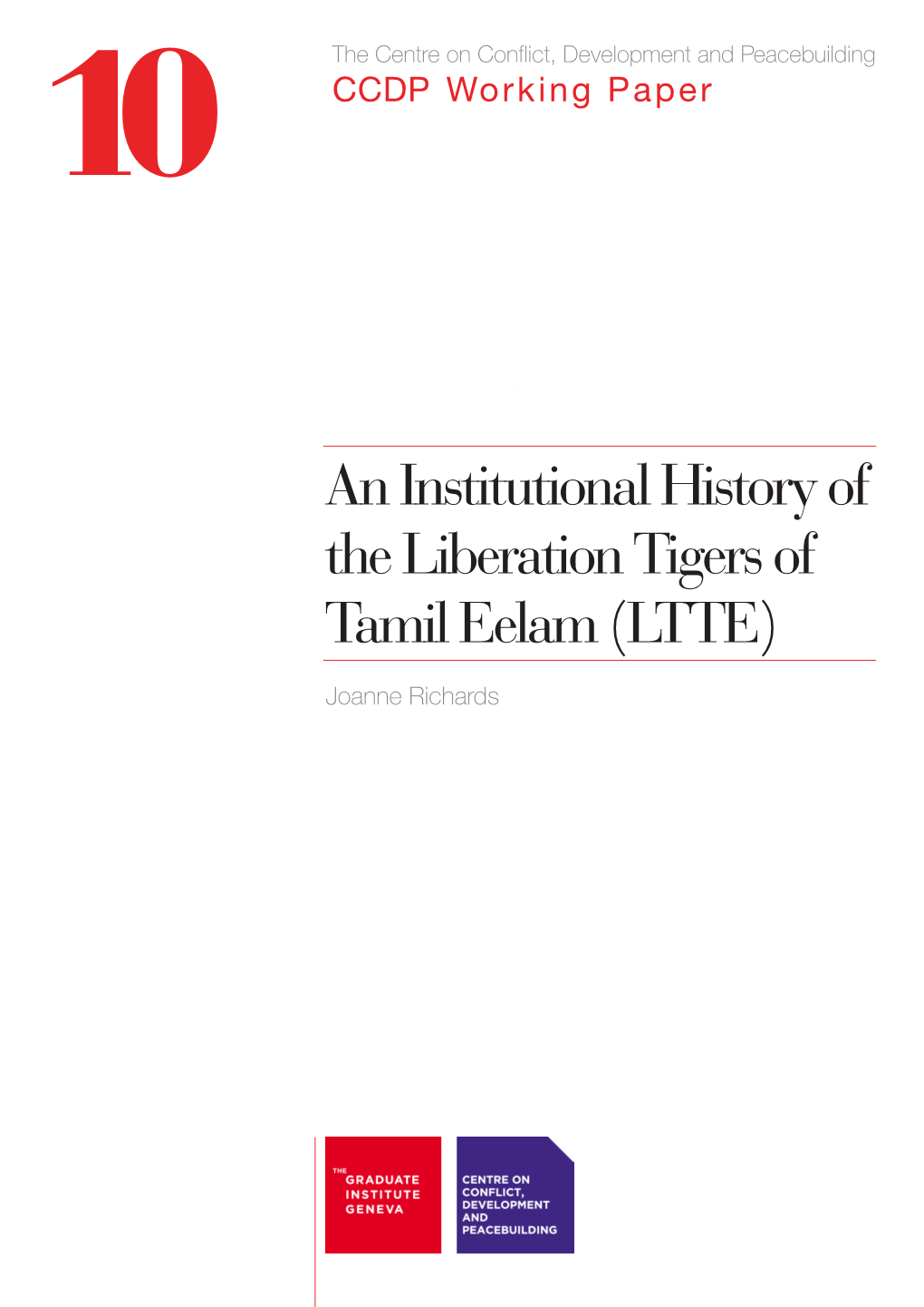 An Institutional History of the Liberation Tigers of Tamil Eelam (LTTE)