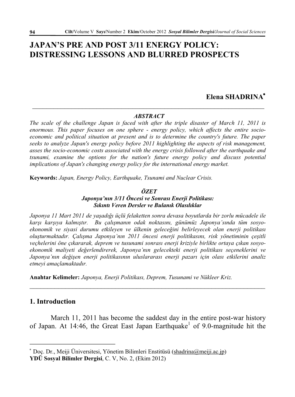 Japan's Pre and Post 3/11 Energy Policy