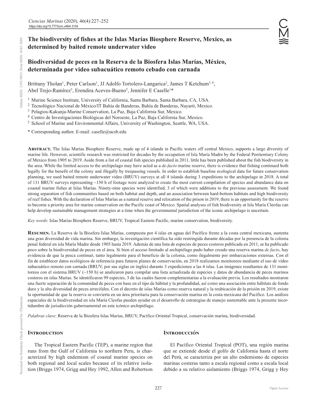 The Biodiversity of Fishes at the Islas Marías Biosphere Reserve, Mexico, As Determined by Baited Remote Underwater Video Biodi