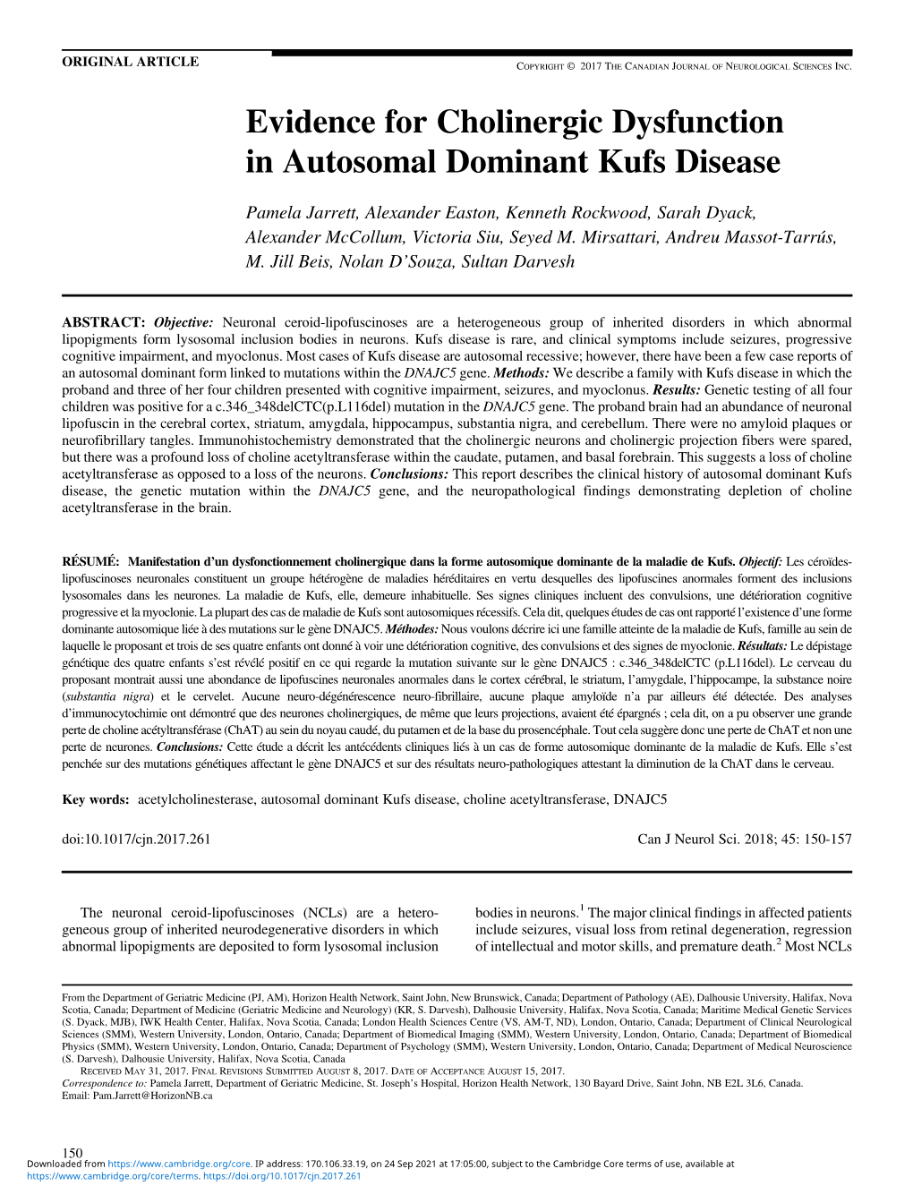 Evidence for Cholinergic Dysfunction in Autosomal Dominant Kufs Disease