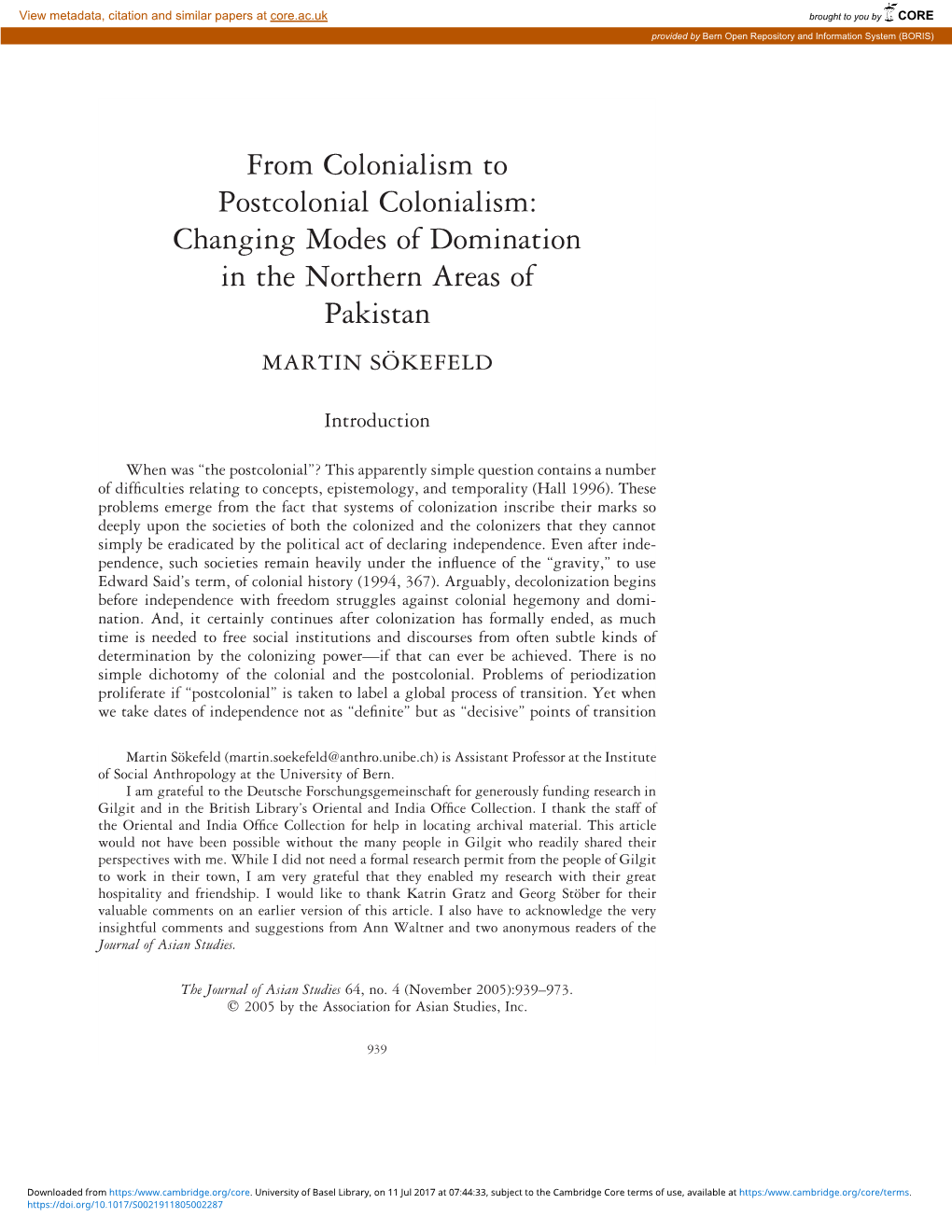 From Colonialism to Postcolonial Colonialism: Changing Modes of Domination in the Northern Areas of Pakistan MARTIN SO¨ KEFELD
