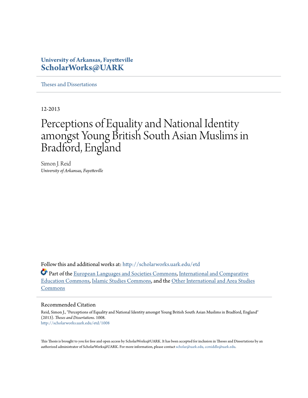 Perceptions of Equality and National Identity Amongst Young British South Asian Muslims in Bradford, England Simon J