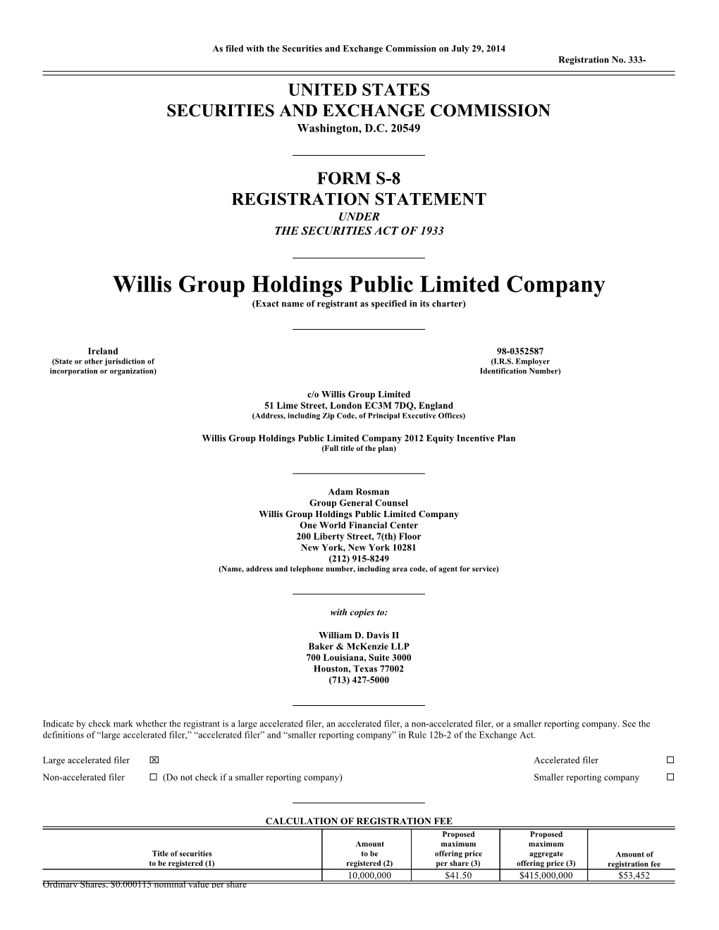 Willis Group Holdings Public Limited Company (Exact Name of Registrant As Specified in Its Charter)