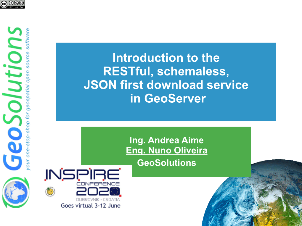 Introduction to the Restful, Schemaless, JSON First Download Service in Geoserver