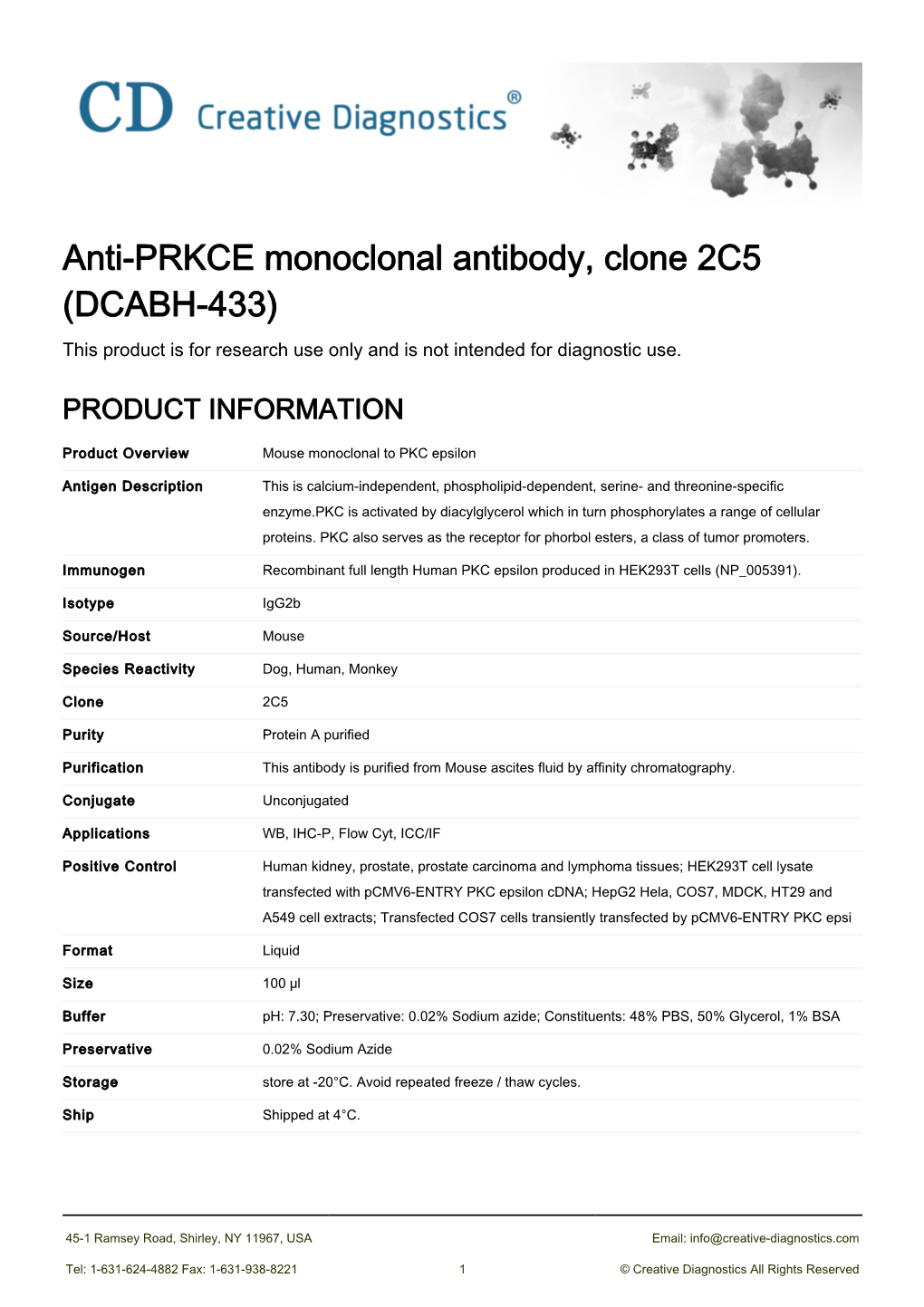 Anti-PRKCE Monoclonal Antibody, Clone 2C5 (DCABH-433) This Product Is for Research Use Only and Is Not Intended for Diagnostic Use