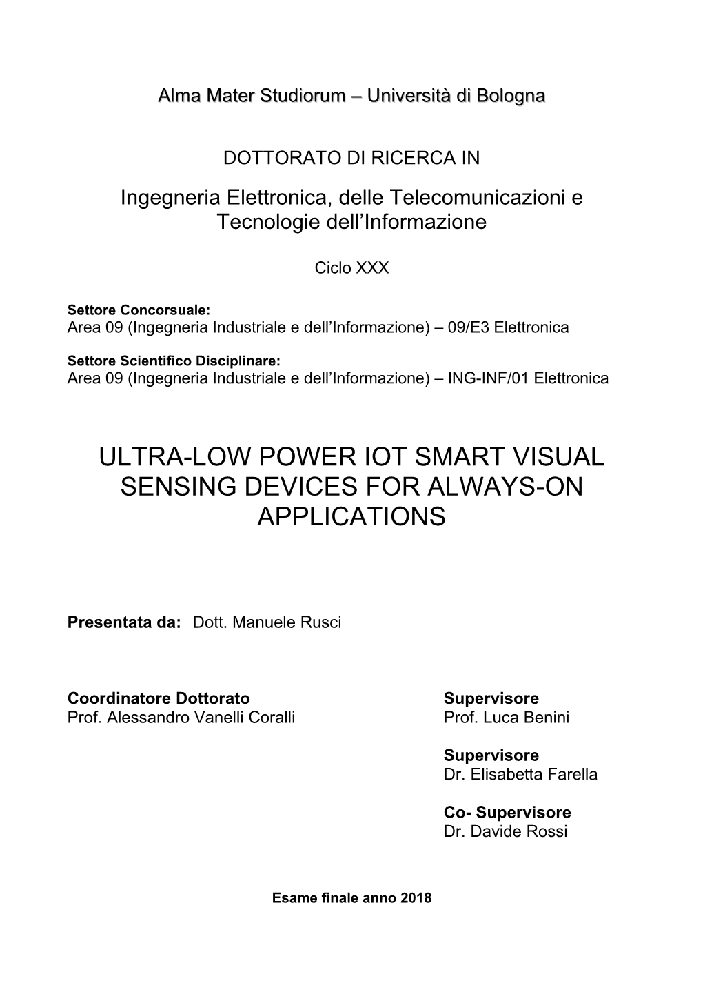 Ultra-Low Power Iot Smart Visual Sensing Devices for Always-On Applications