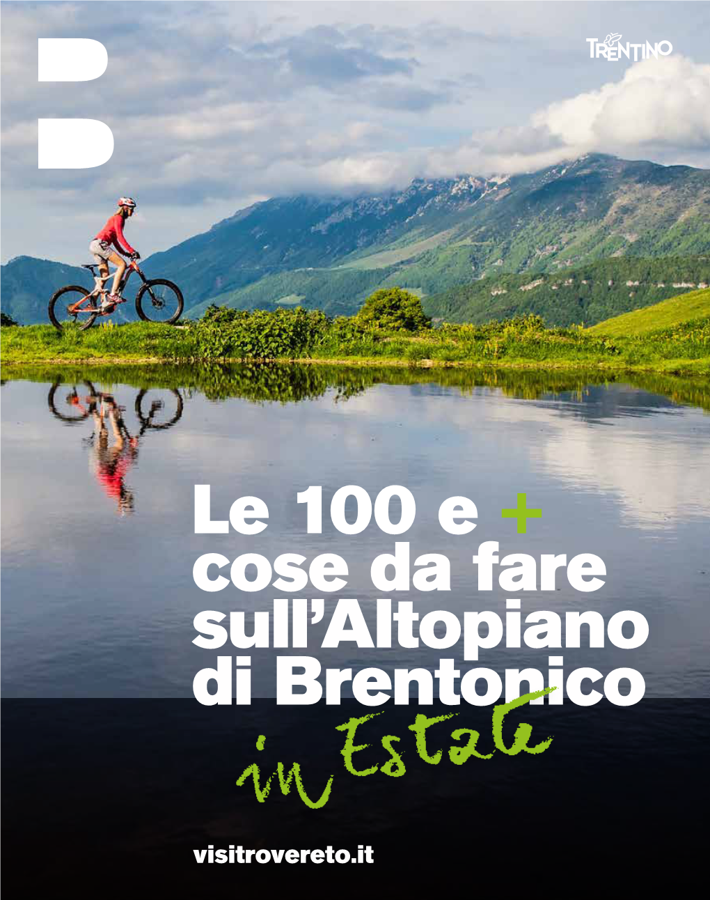 Le 100 E + Cose Da Fare Sull'altopiano Di Brentonico