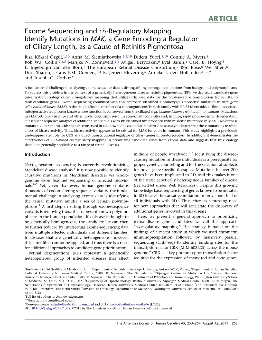 Exome Sequencing and Cis-Regulatory Mapping Identify Mutations in MAK, a Gene Encoding a Regulator of Ciliary Length, As a Cause of Retinitis Pigmentosa