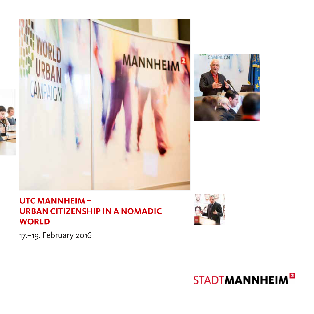 Utc Mannheim – Urban Citizenship in a Nomadic World 17.–19