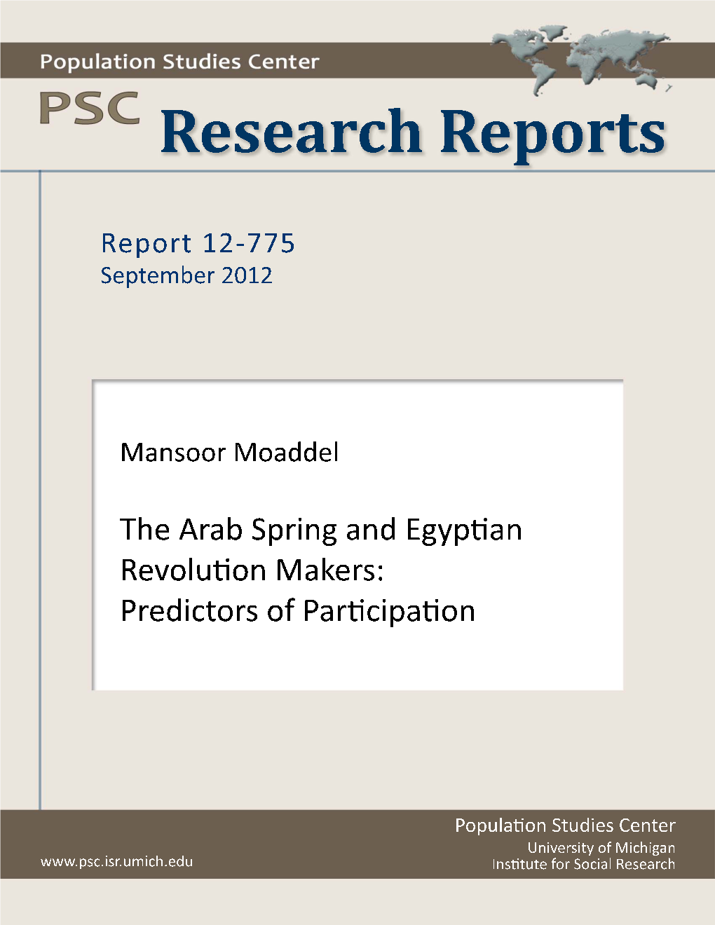 The Arab Spring and Egyptian Revolution Makers: Predictors of Participation