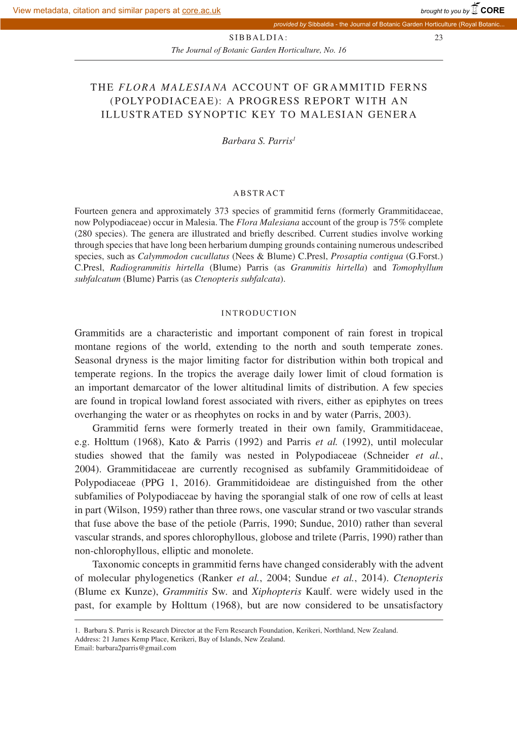 The Flora Malesiana Account of Grammitid Ferns (Polypodiaceae): a Progress Report with an Illustrated Synoptic Key to Malesian Genera