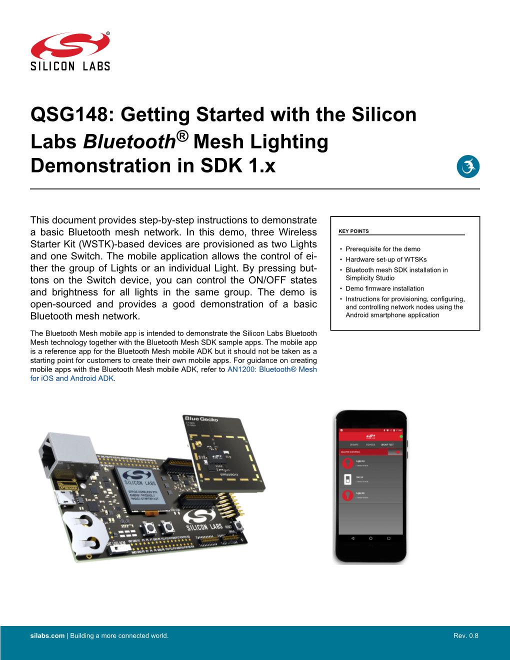 QSG148: Getting Started with the Silicon Labs Bluetooth® Mesh Lighting Demonstration in SDK 1.X