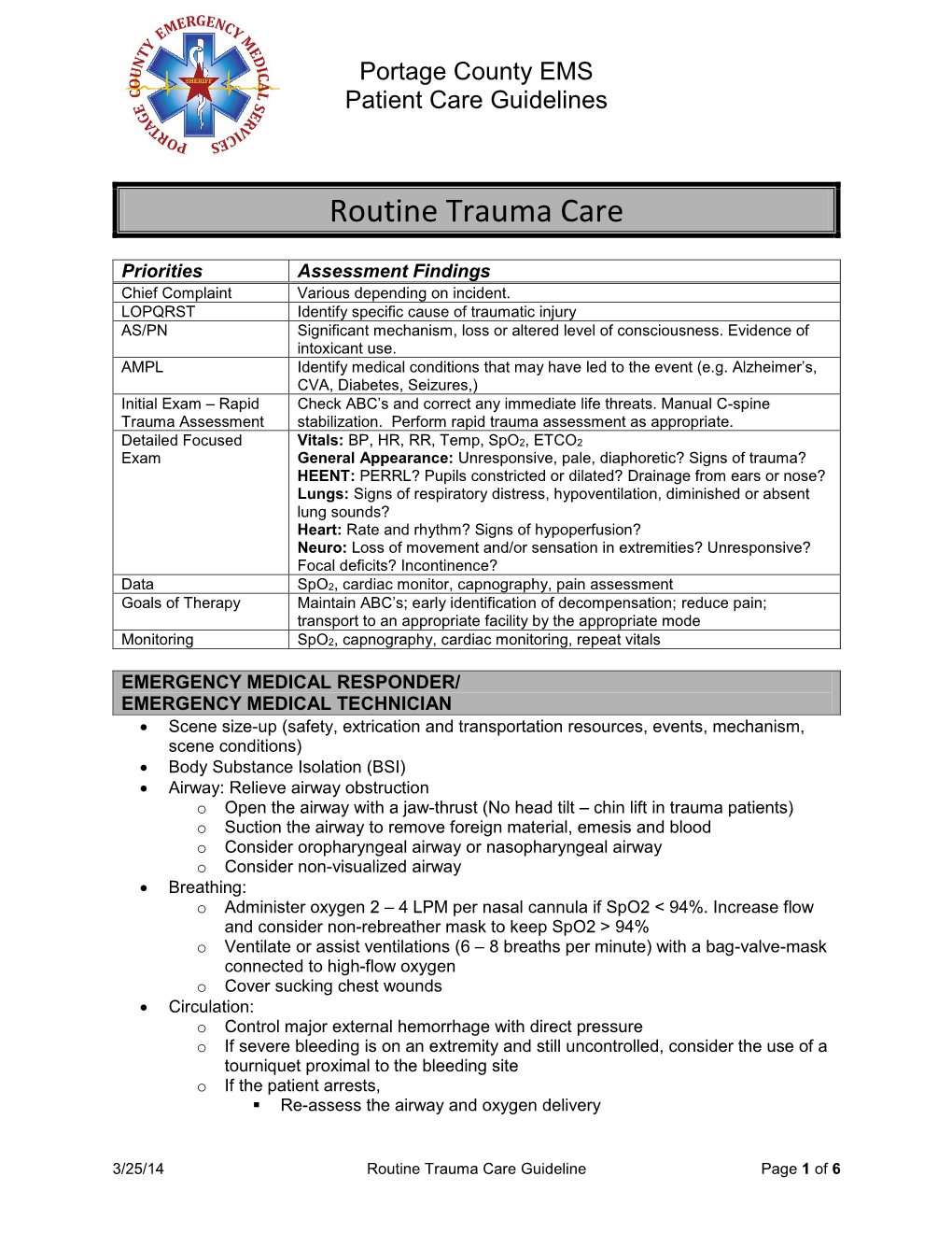 Routine Trauma Care