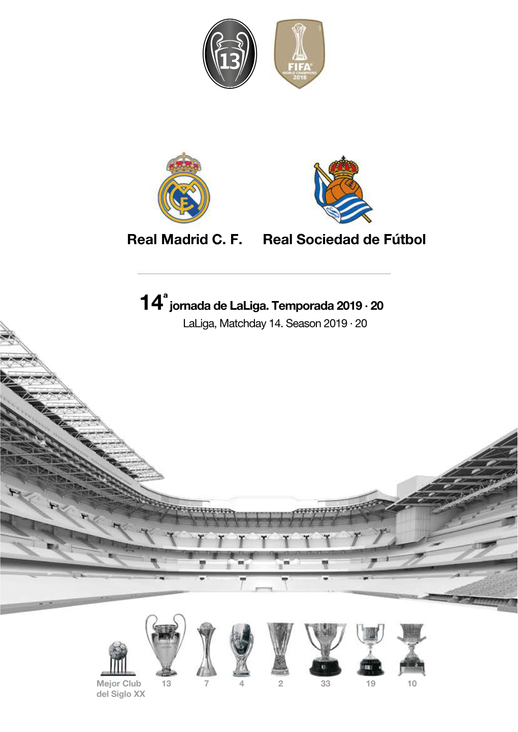 Real Madrid C. F. Real Sociedad De Fútbol