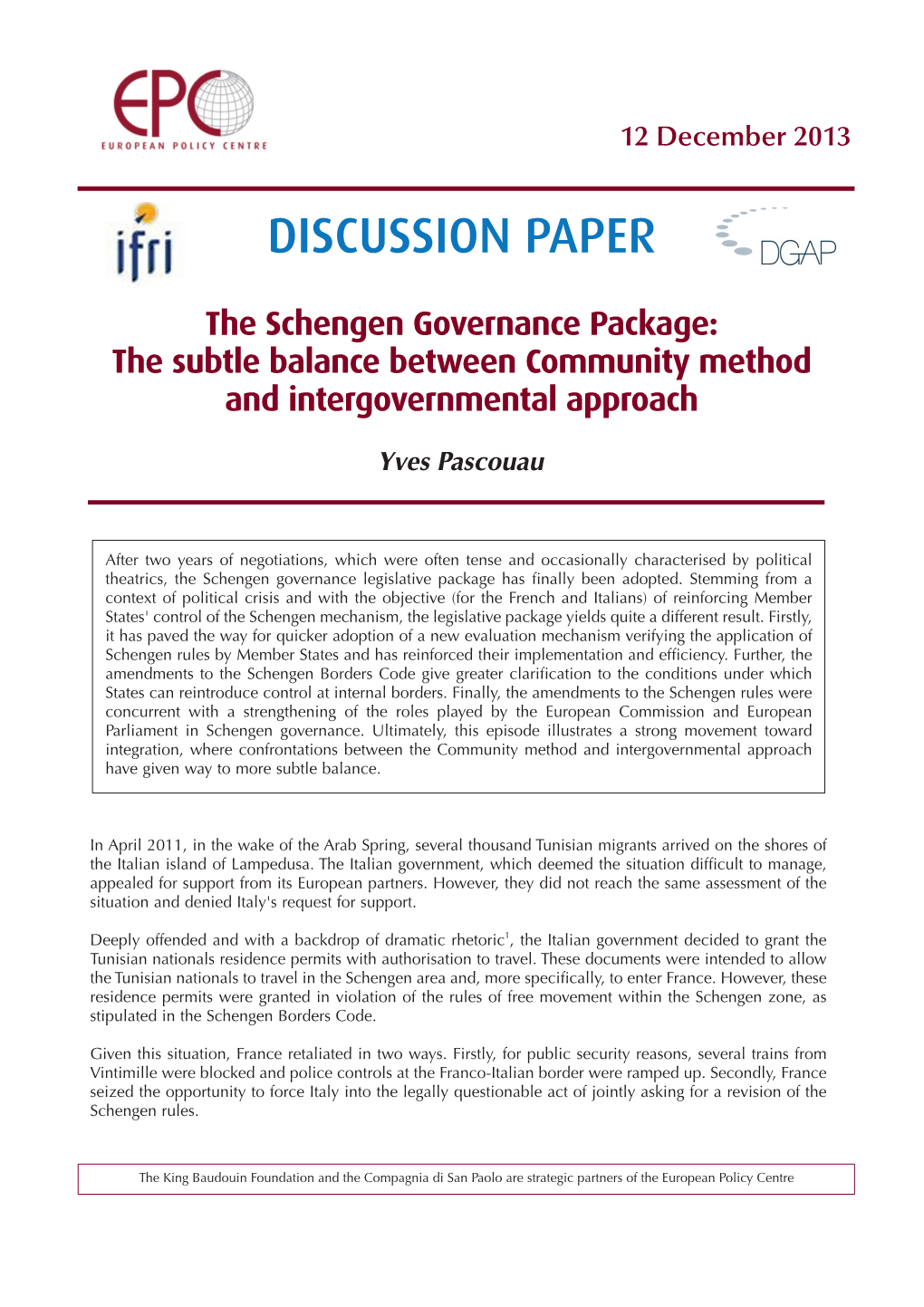 The Schengen Governance Package: the Subtle Balance Between Community Method and Intergovernmental Approach