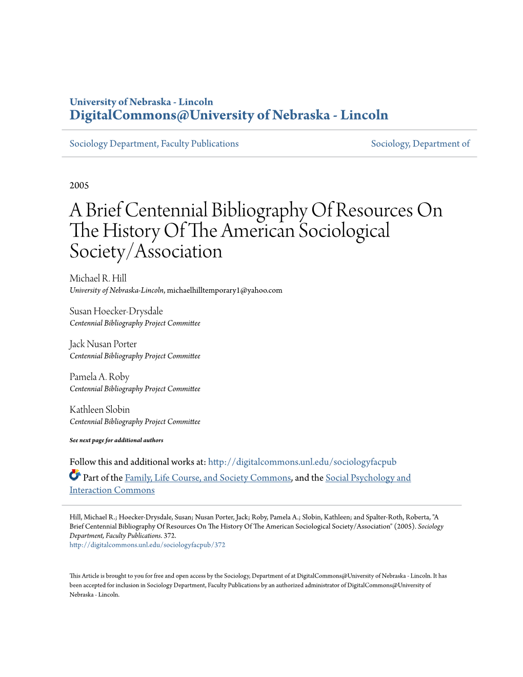 A Brief Centennial Bibliography of Resources on the History of the American Sociological Society/Association