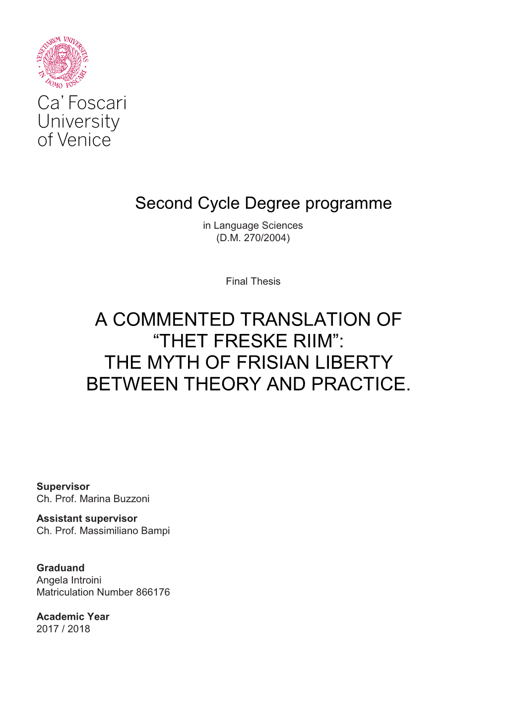 “Thet Freske Riim”: the Myth of Frisian Liberty Between Theory and Practice