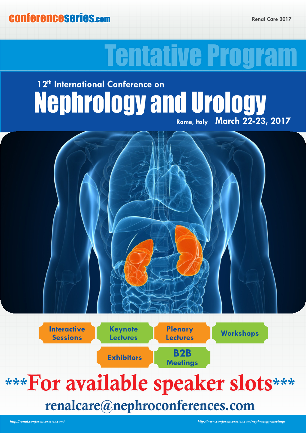 Tentative Program 12Th International Conference on Nephrology and Urology Rome, Italy March 22-23, 2017