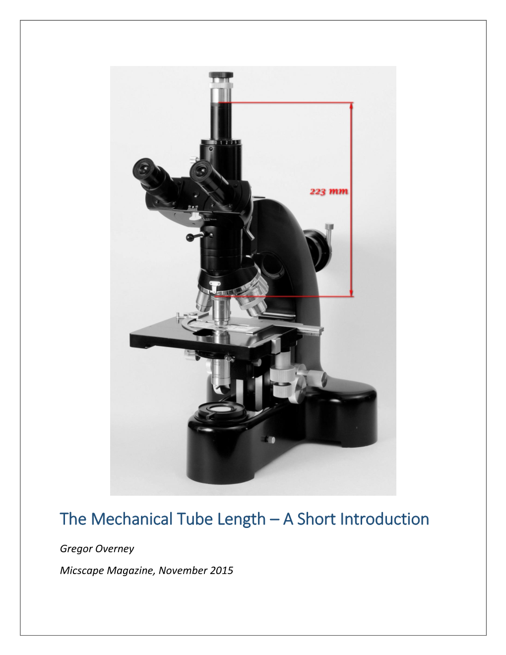 The Mechanical Tube Length – a Short Introduction