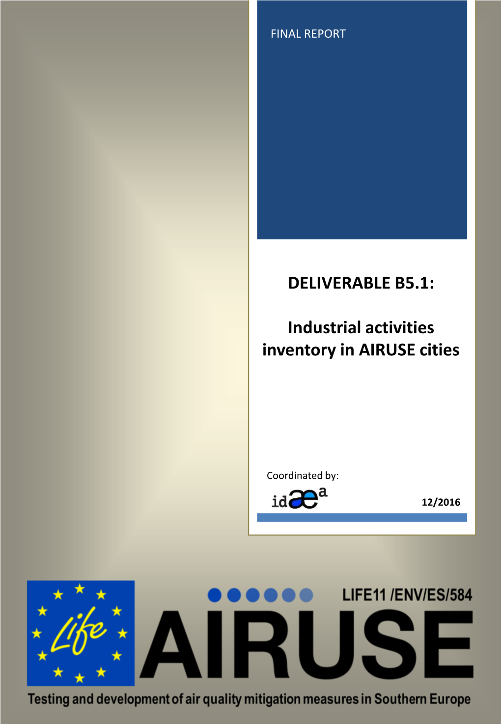 Deliverable B5.1: Industrial Activities Inventory in AIRUSE Cities