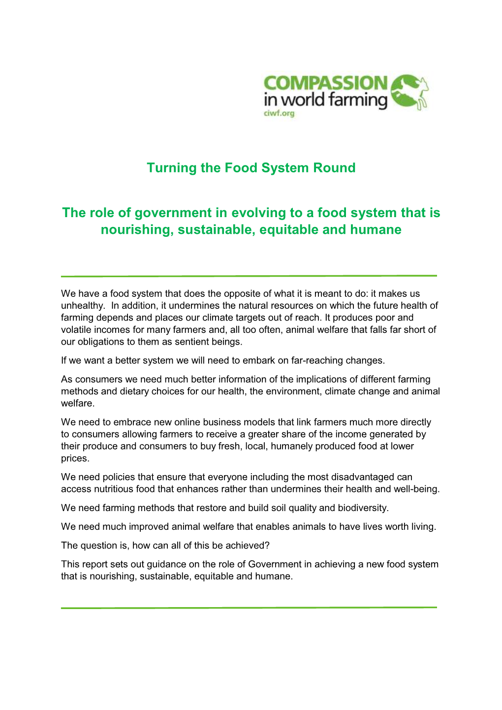 Turning the Food System Round the Role of Government in Evolving to A