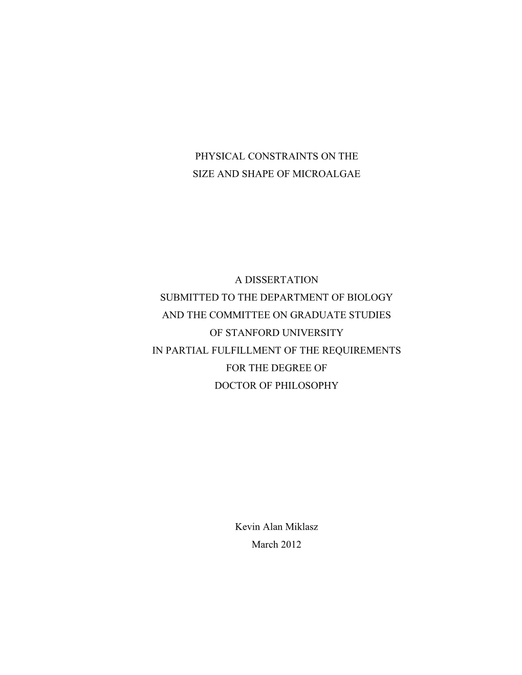 Physical Constraints on the Size and Shape of Microalgae