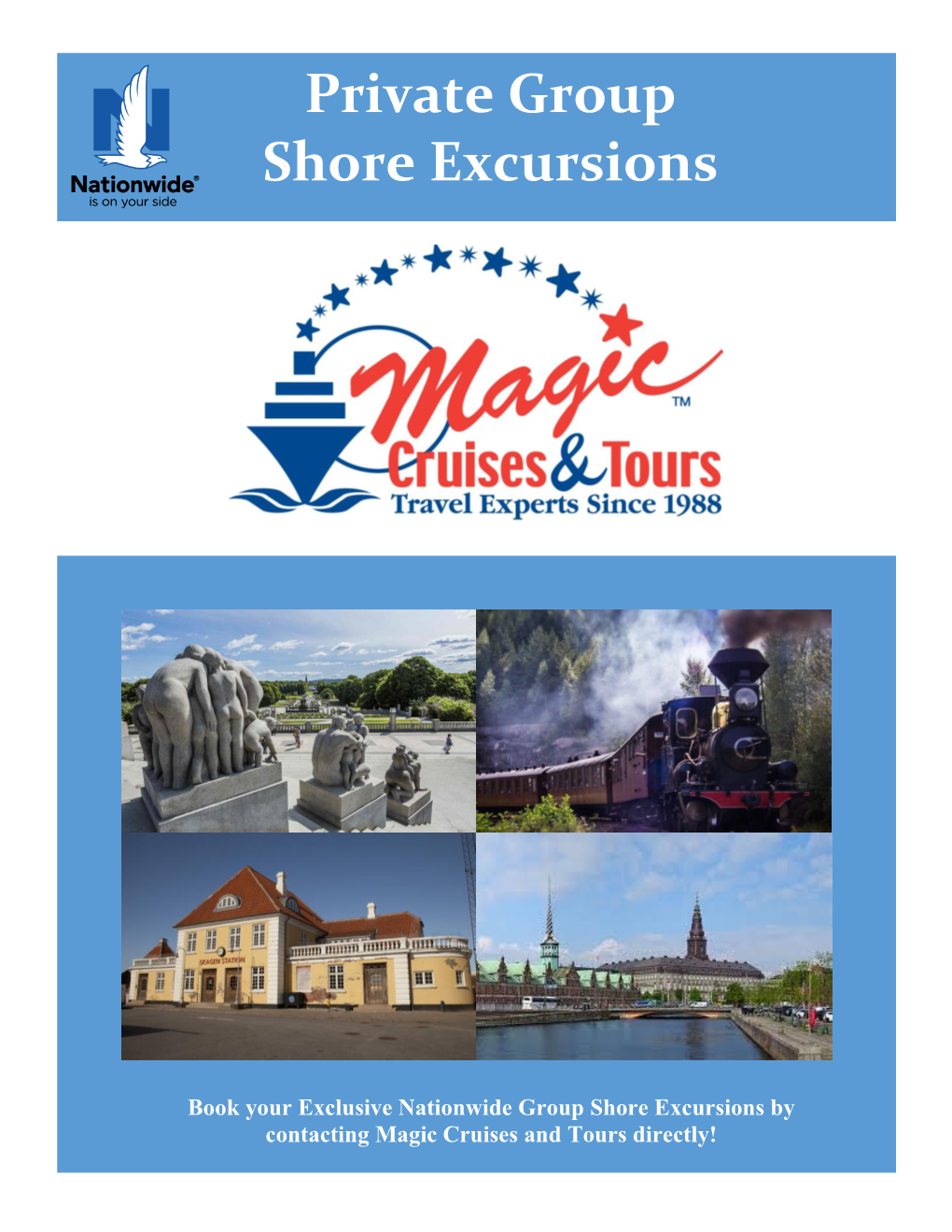 Private Group Shore Excursions