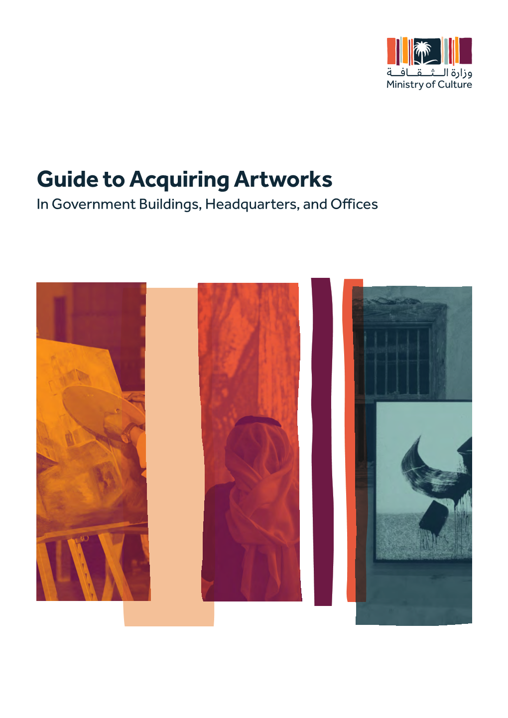 Guide to Acquiring Artworks in Government Buildings, Headquarters, and Offices