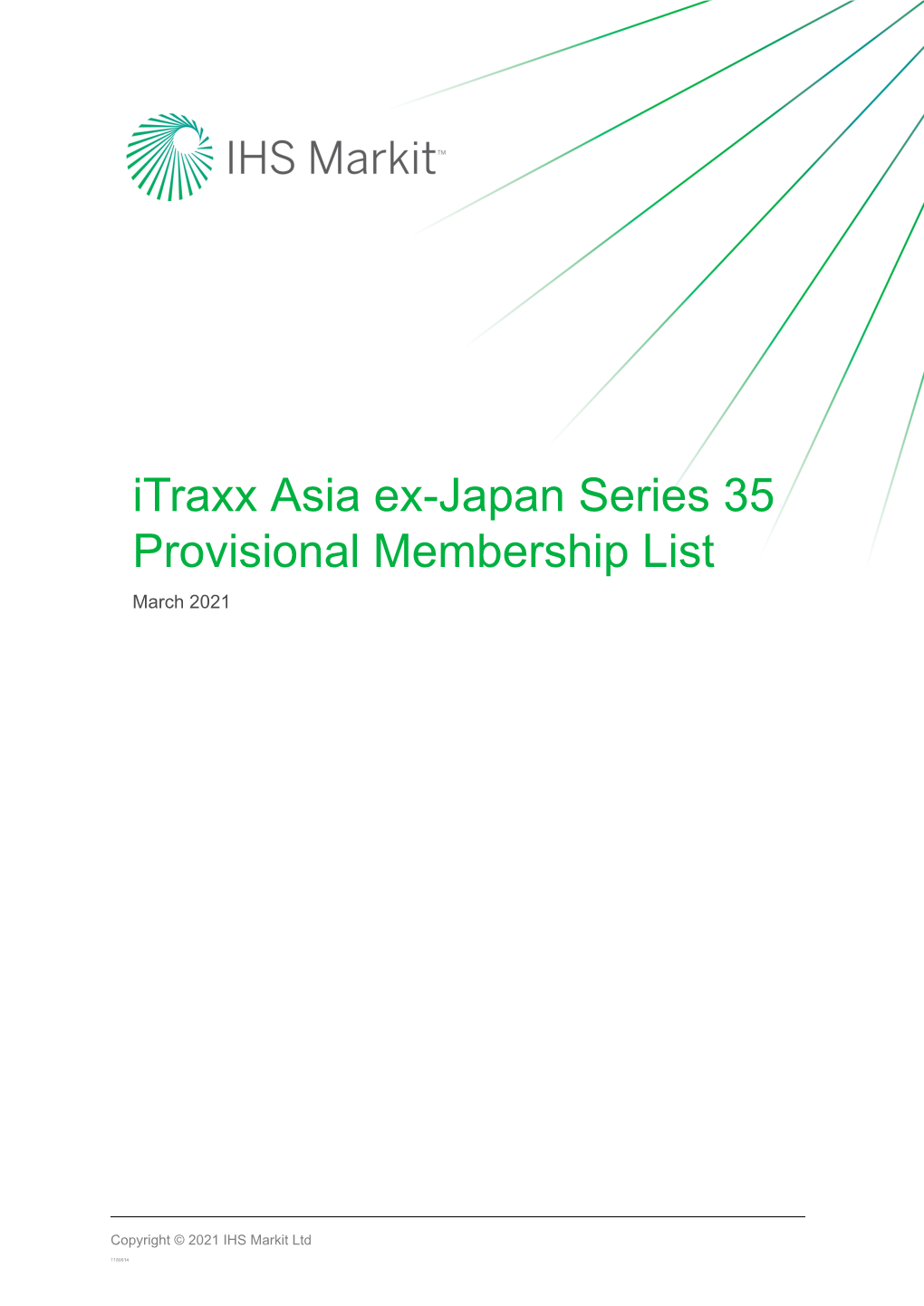 Itraxx Asia Ex-Japan Series 35 Provisional Membership List March 2021