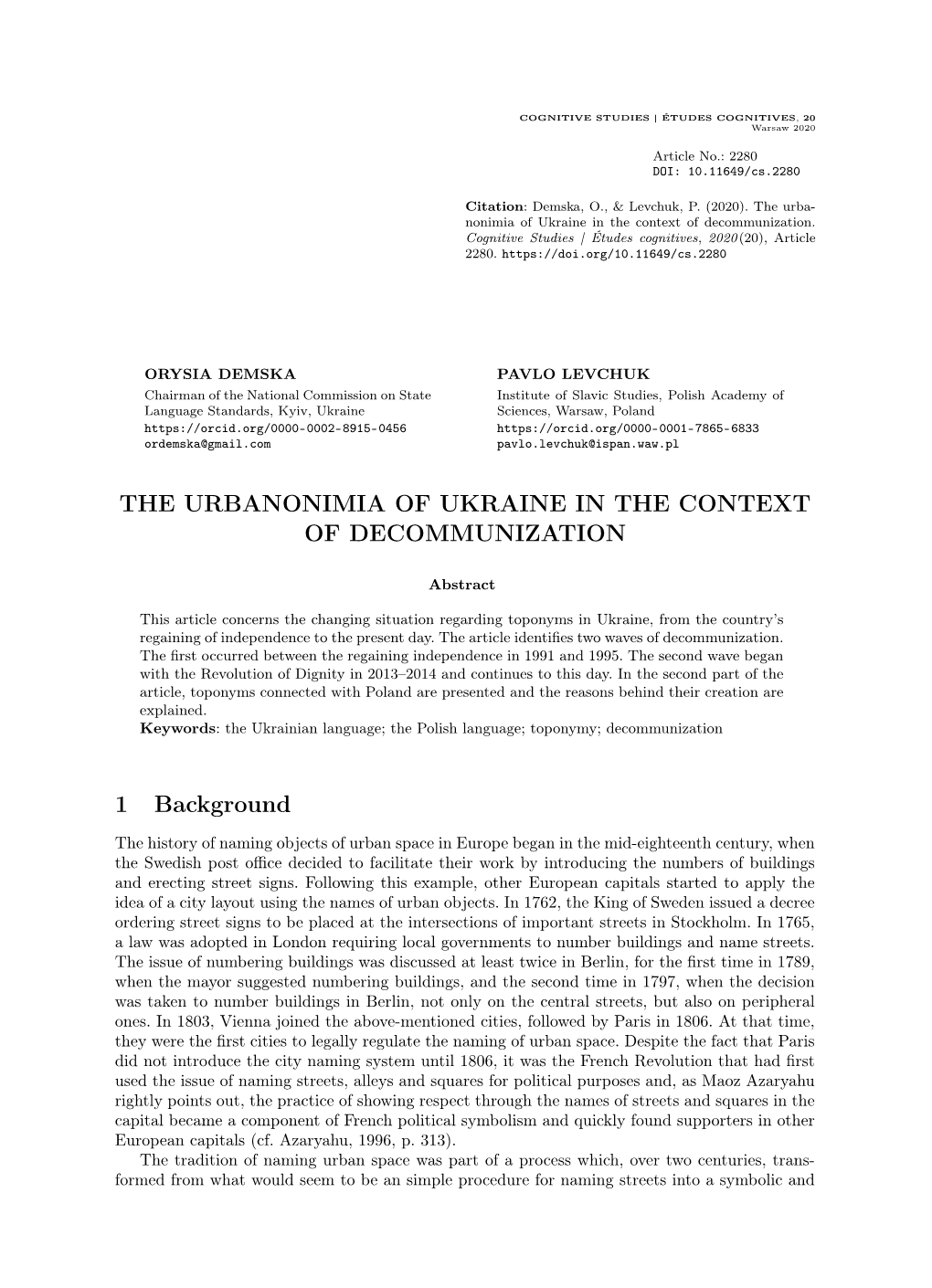 The Urbanonimia of Ukraine in the Context of Decommunization