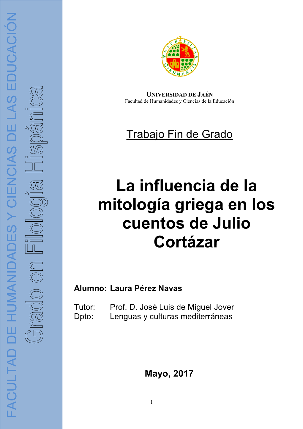 La Influencia De La Mitología Griega En Los Cuentos De Julio Cortázar