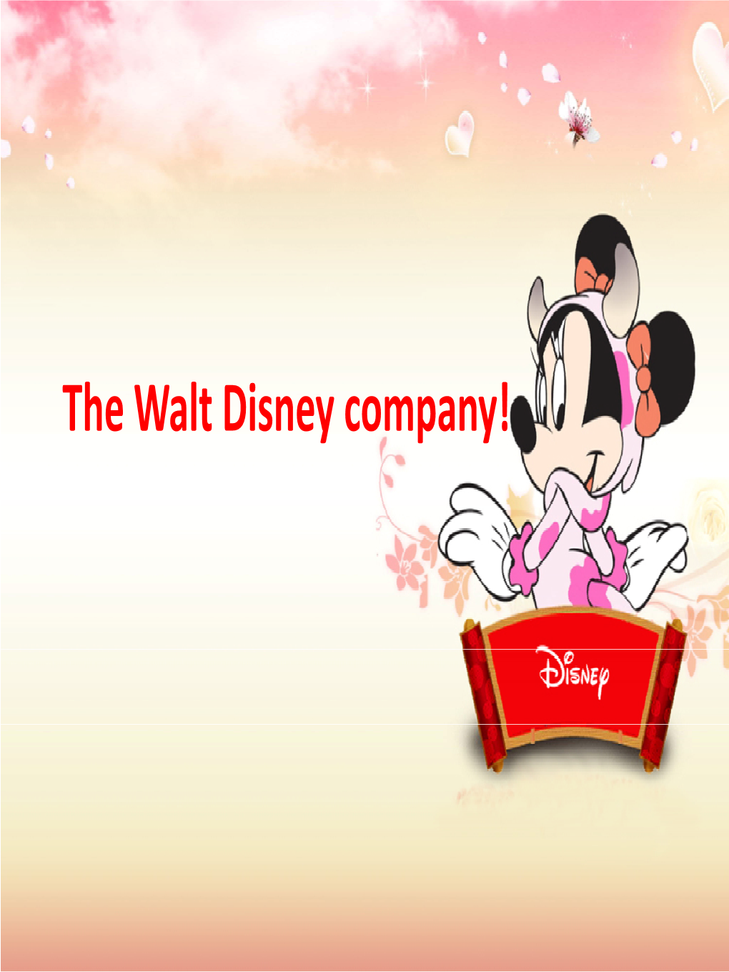 The Walt Disney Company!