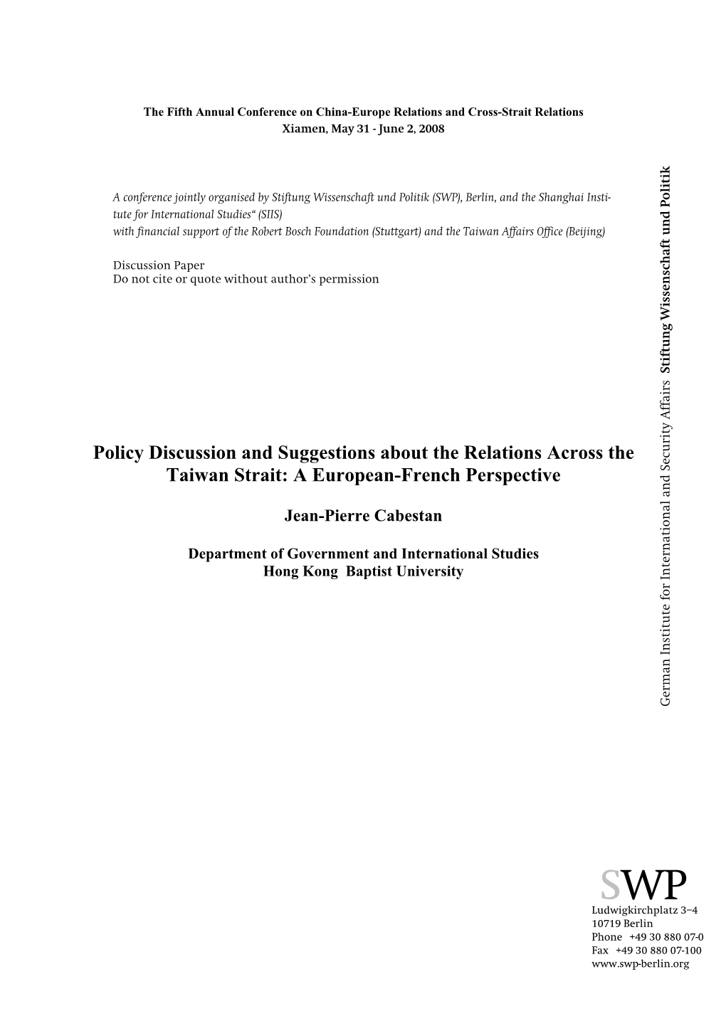 Policy Discussion and Suggestions About the Relations Across the Taiwan Strait: a European-French Perspective