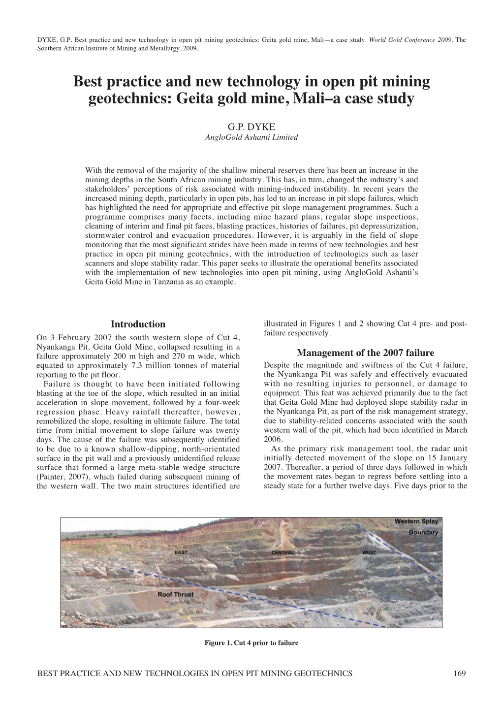 Best Practice and New Technology in Open Pit Mining Geotechnics: Geita Gold Mine, Mali—A Case Study