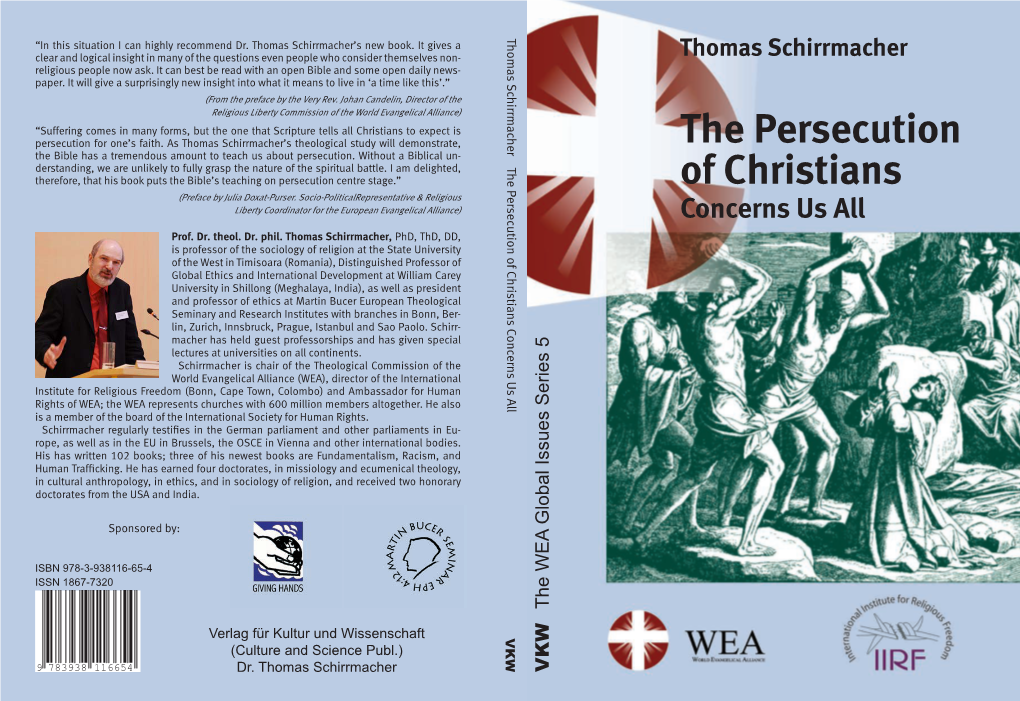 The Persecution of Christians Concerns Us All “In This Situation I Can Highly Recommend Dr