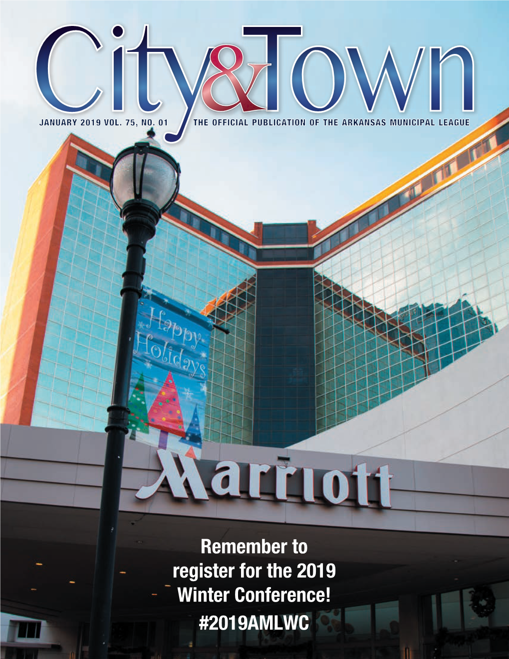 City & Town, January 2019 Vol. 75, No. 01