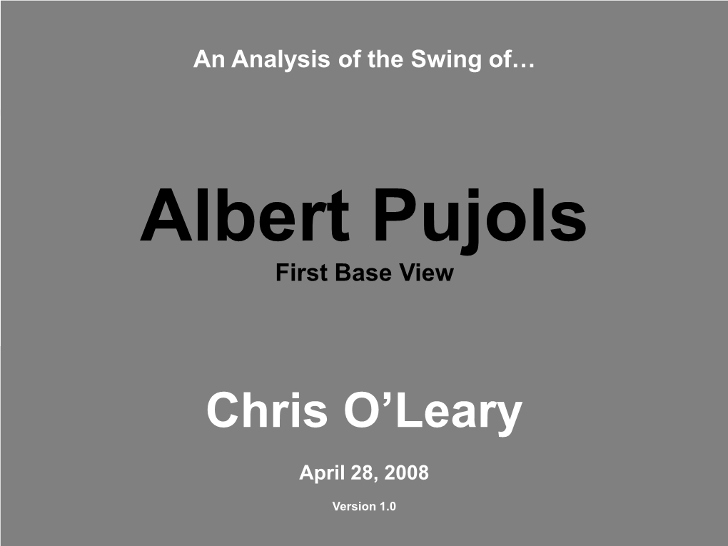 Albert Pujols Flipbook Analysis