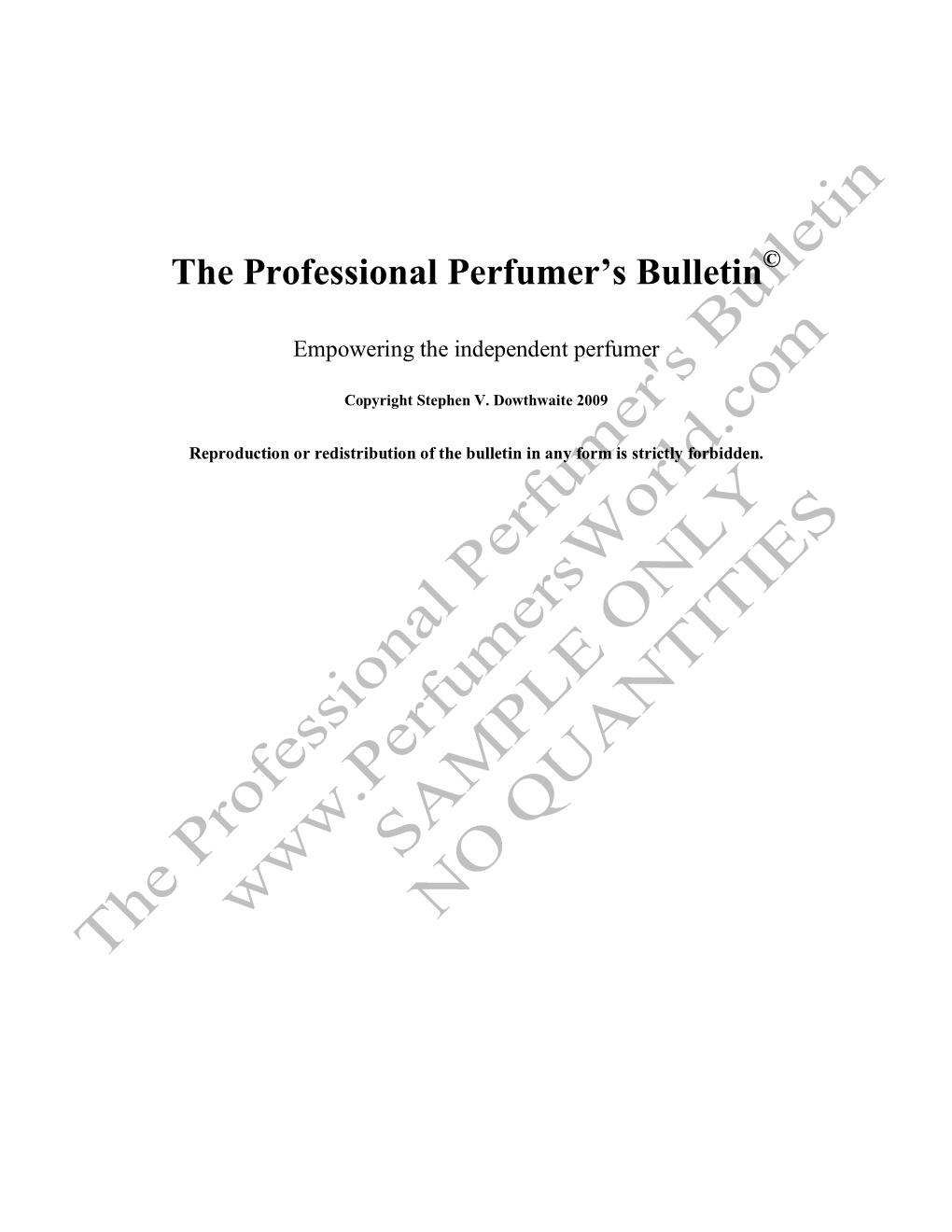 The Professional Perfumer's Bulletin