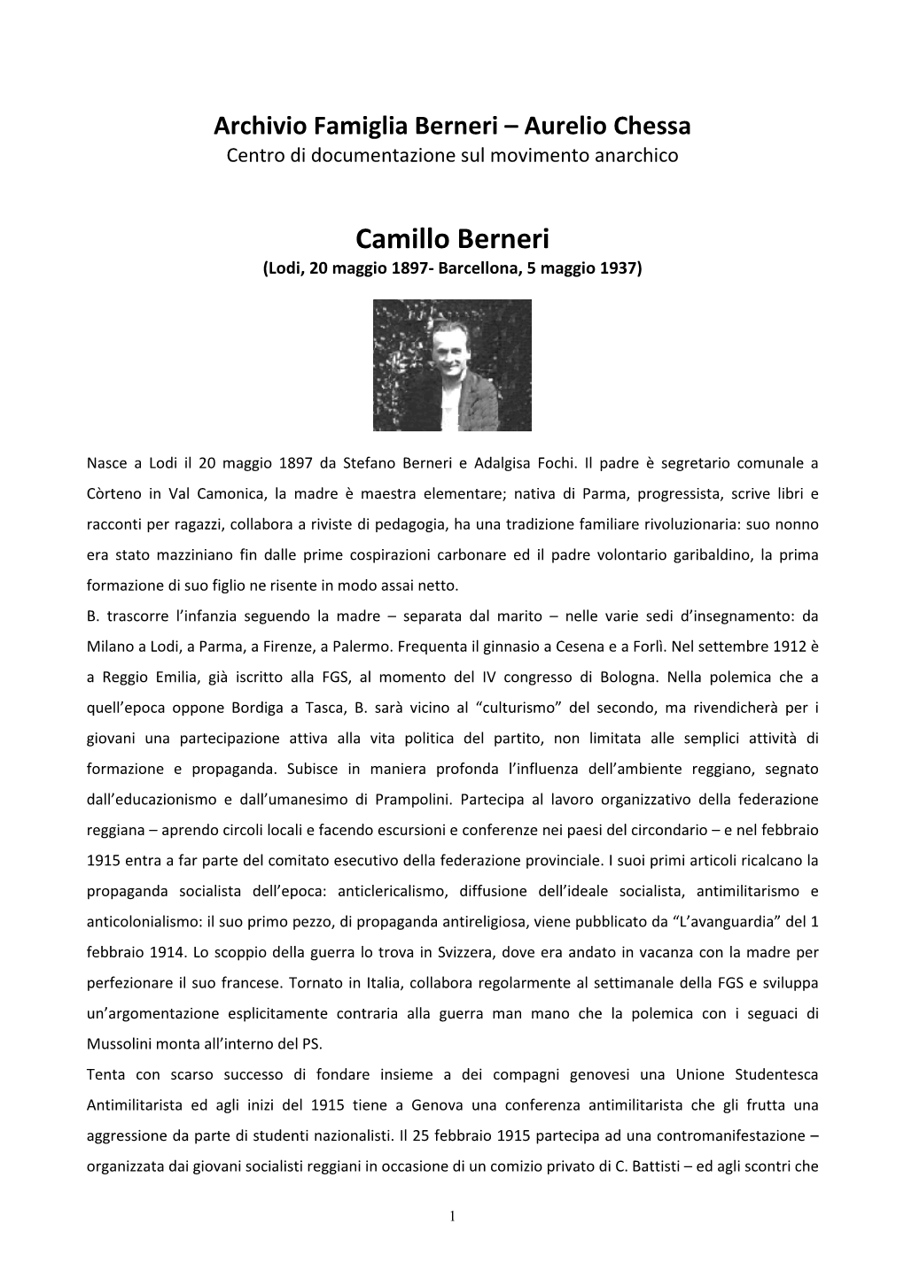 Camillo Berneri (Lodi, 20 Maggio 1897- Barcellona, 5 Maggio 1937)