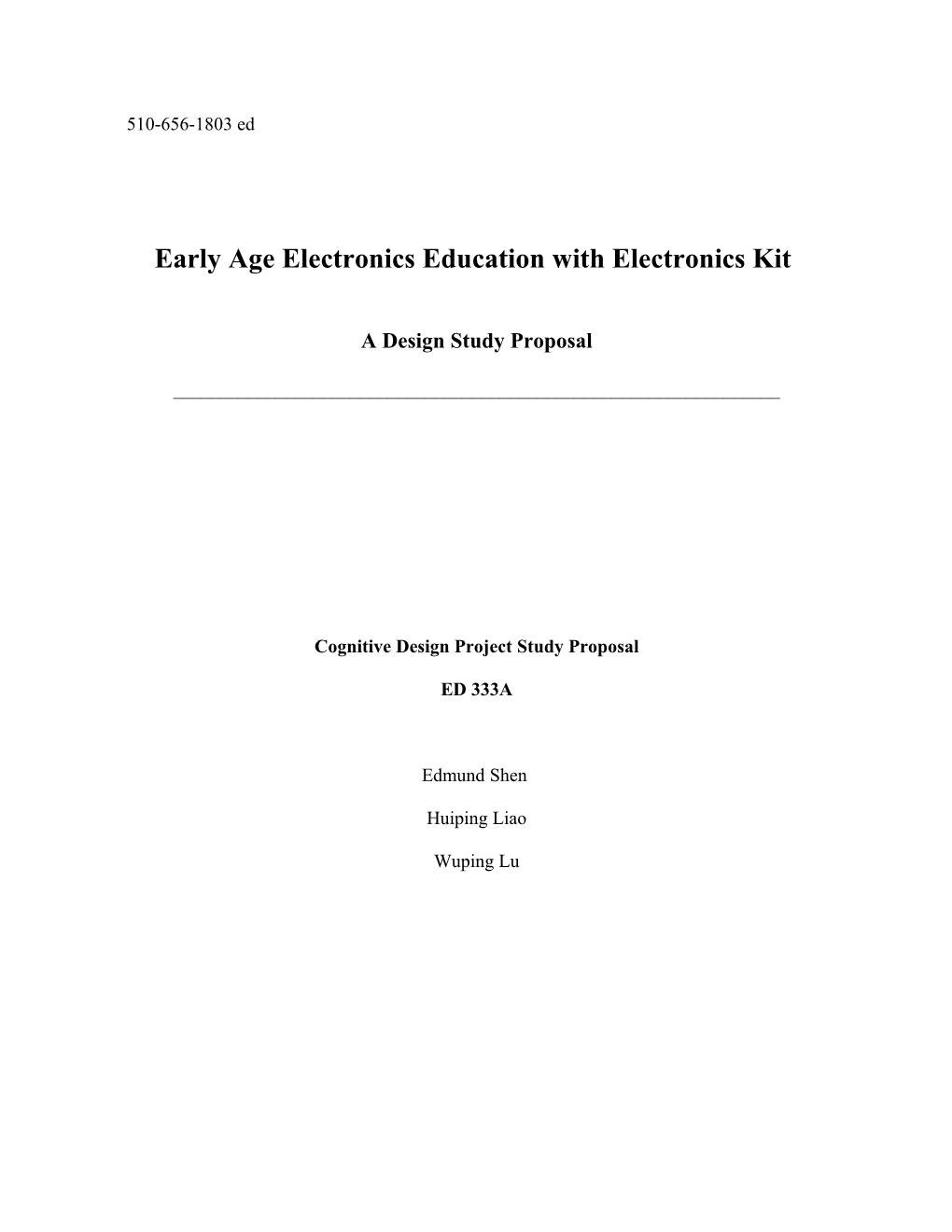 Early Age Electronics Education with Electronics Kit