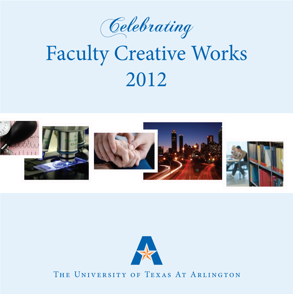 Celebrating Faculty Creative Works 2012
