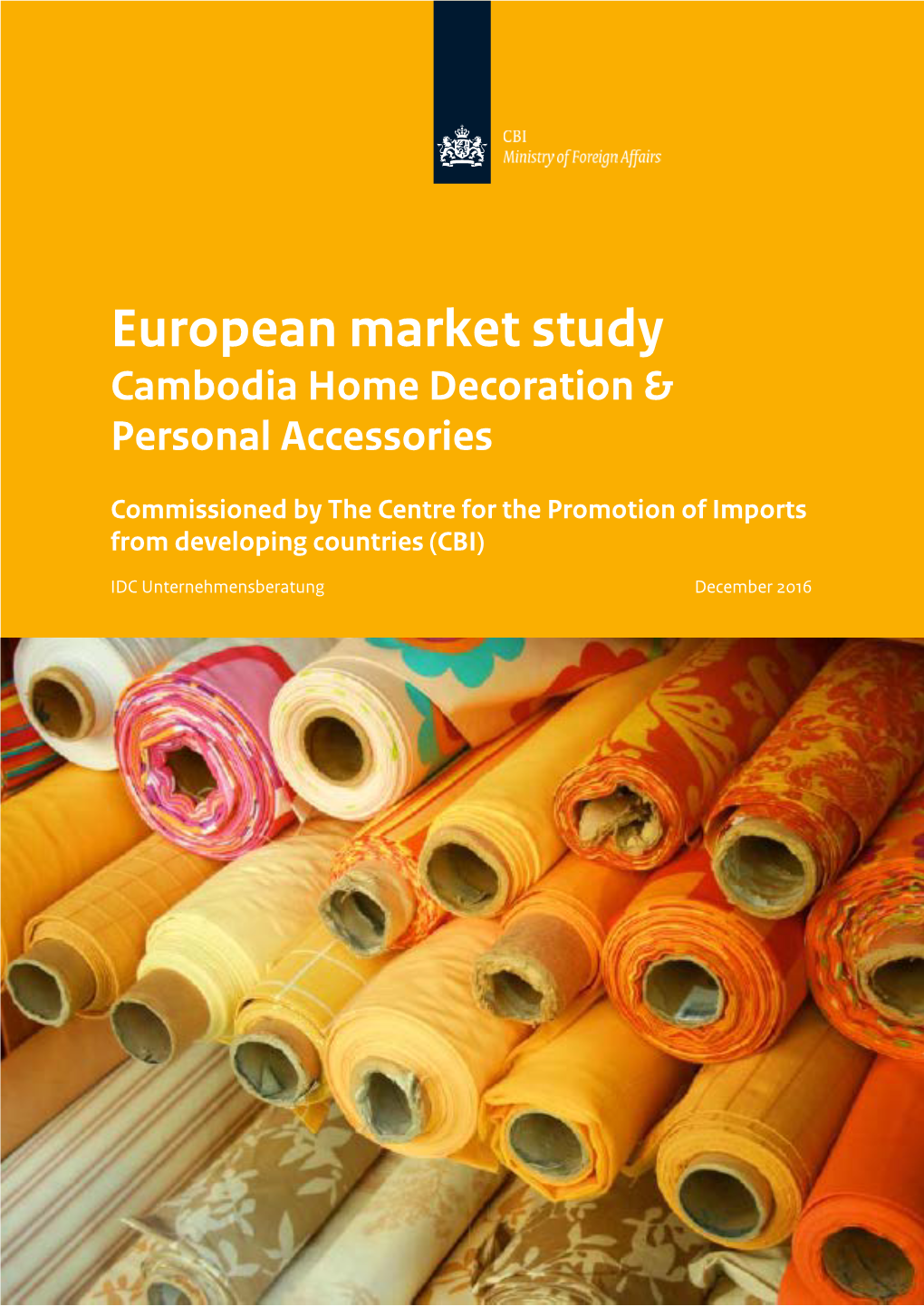 European Market Study Cambodia Home Decoration & Personal Accessories