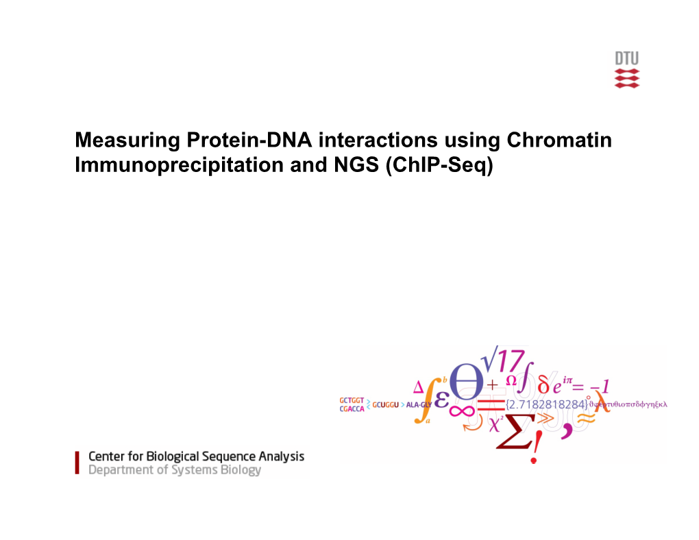 Chip-Seq) How Is Biological Complexity Achieved?