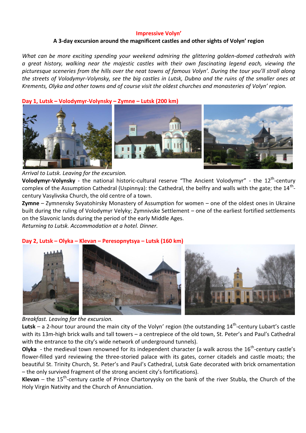 Impressive Volyn' a 3-Day Excursion Around the Magnificent Castles And