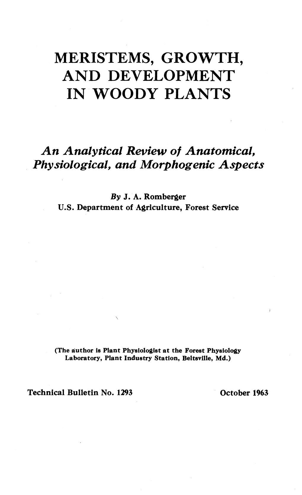 Meristems, Growth, and Development in Woody Plants