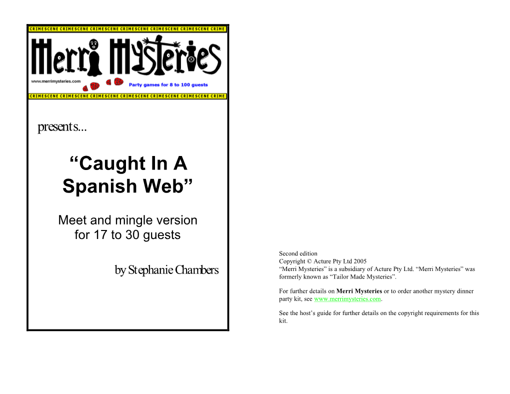 “Caught in a Spanish Web”