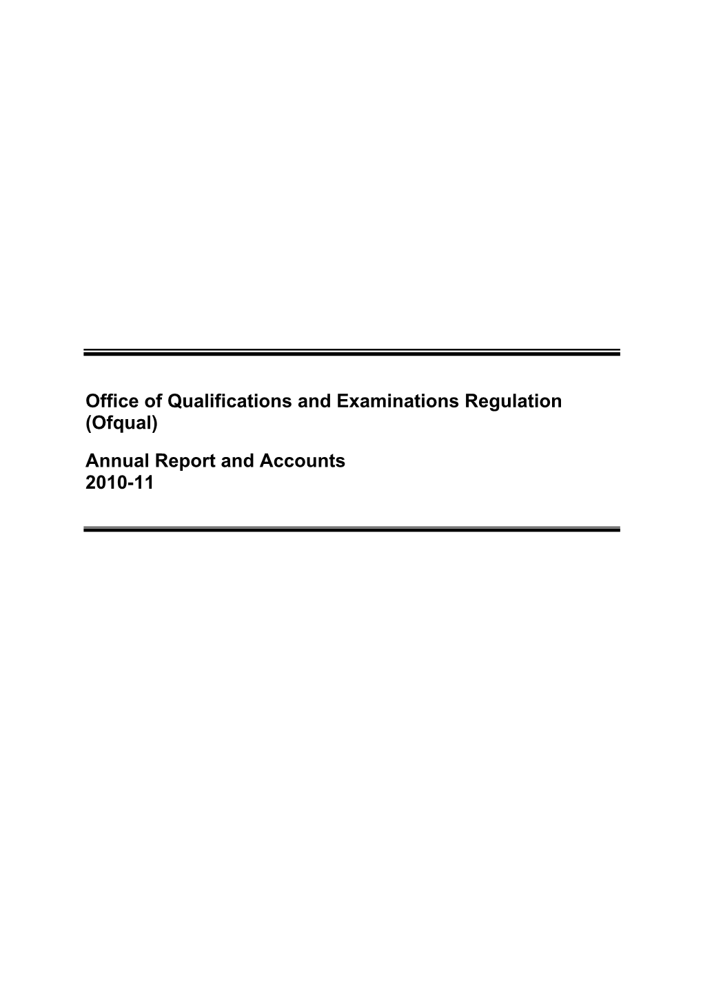 Office of Qualifications and Examinations Regulation (Ofqual)