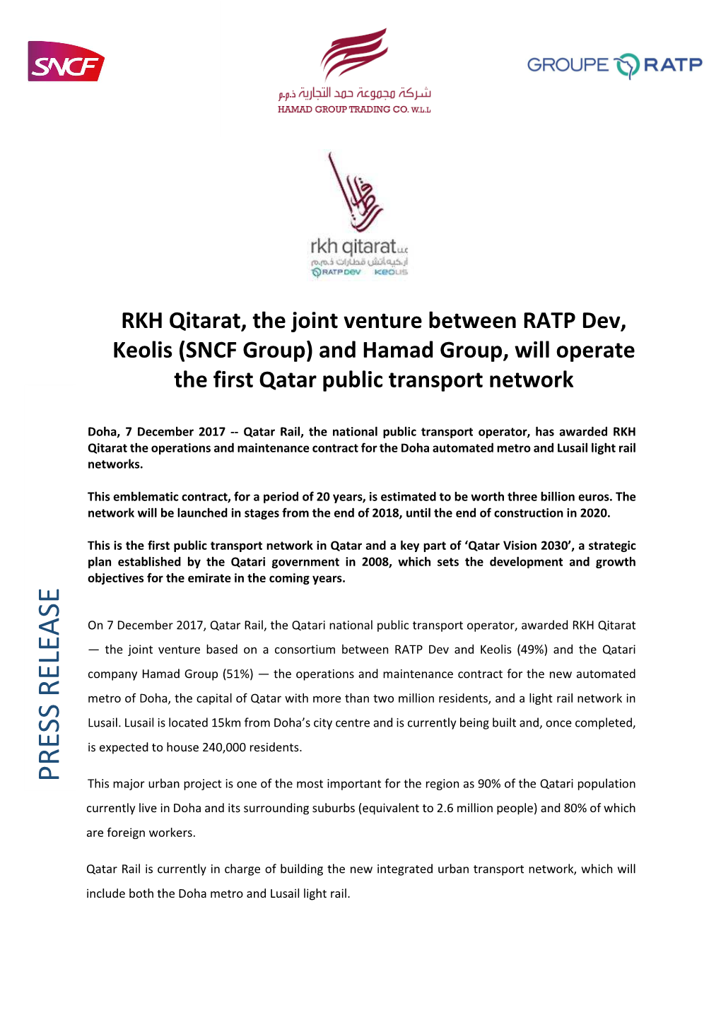 RKH Qitarat, the Joint Venture Between RATP Dev, Keolis (SNCF Group) and Hamad Group, Will Operate the First Qatar Public Transport Network