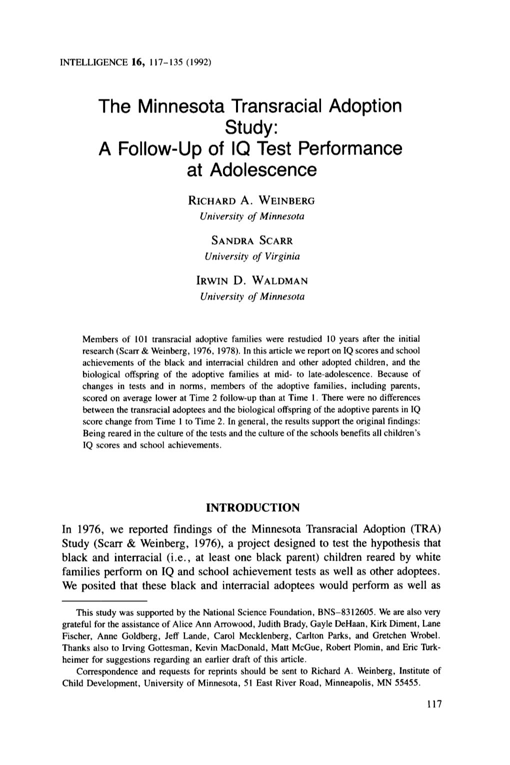 The Minnesota Transracial Adoption Study: a Follow-Up of IQ Test Performance at Adolescence